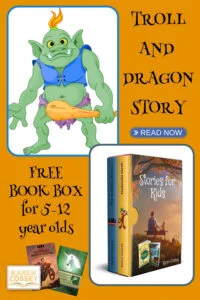 Free Kids Dragon and Troll Story 1 A dragon and troll story image